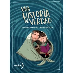 UNA HISTORIA DE VERDAD - LUCIANO SARACINO - MORA SARQUIS