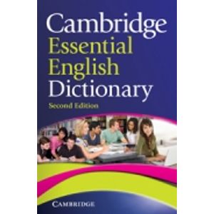 CAMBRIDGE ESSENTIAL ENGLISH DICTIONARY (2ND.EDITION)