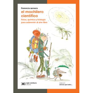 EL MOCHILERO CIENTIFICO - CIENCIA QUE LADRA