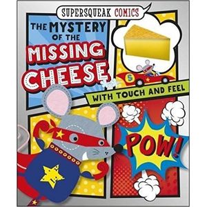 THE MYSTERY OF THE MISSING CHEESE