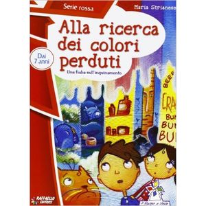 ALLA RICERCA DEI COLORI PERDUTI