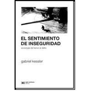 EL SENTIMIENTO DE INSEGURIDAD