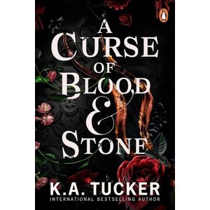 A CURSE OF BLOOD & STONE - FATE & FLAME 2 - K. A. TUCKER