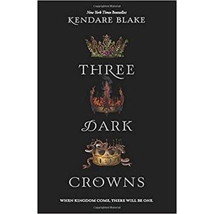 THREE DARK CROWNS