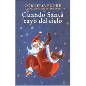 CUANDO SANTA CAYO DEL CIELO
