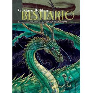 LIBRO BESTIARIO - GUSTAVO ROLDAN