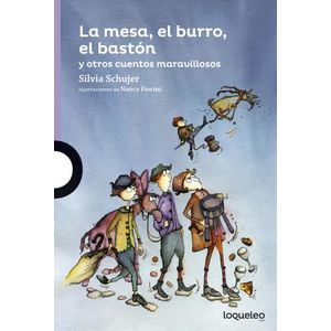 LA MESA, EL BURRO Y EL BASTON - LOQUELEO AMARILLA