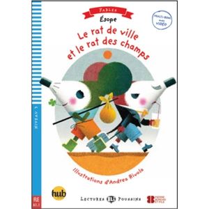 LE RAT DE VILLE ET LE RAT DES CHAMPS - LECTURES HUB POUSSINS