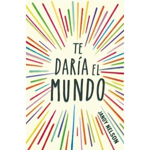 TE DARÍA EL MUNDO