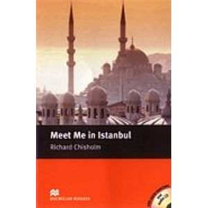 MEET ME IN ISTANBUL - MACMILLAN READERS INTERMEDIATE + AUDIO