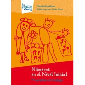 LIBRO NÚMEROS EN EL NIVEL INICIAL - CLAUDIA BROITMAN
