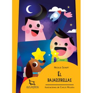 EL BAJAESTRELLAS - AZULEJITOS AMARILLOS (IMPRENTA MAYUSCULA)