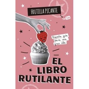 EL LIBRO RUTILANTE - FRUTILLA PICANTE