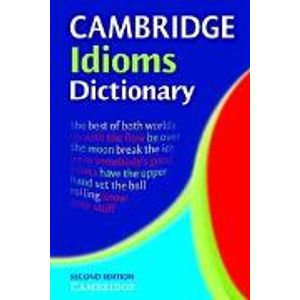CAMBRIDGE IDIOMS DICTIONARY (2ND.EDITION)