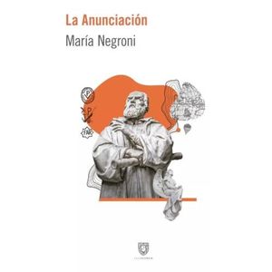 LA ANUNCIACION - MARIA NEGRONI
