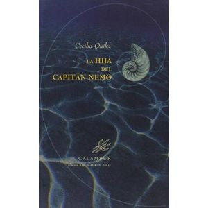 LA HIJA DEL CAPITAN NEMO - CECILIA QUILEZ