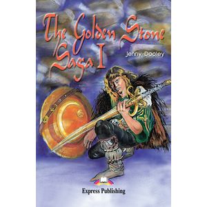THE GOLDEN STONE SAGA I - ELT GRADED READERS 3