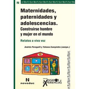 MATERNIDADES,PATERNIDADES Y ADOLESCENCIAS (TOMO 83)