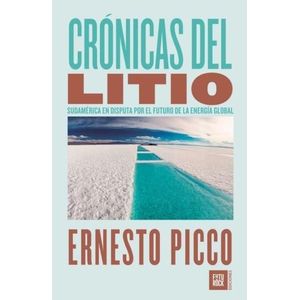 CRONICAS DEL LITIO - ERNESTO PICCO