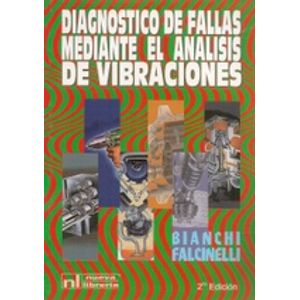 DIAGNOSTICO DE FALLAS MEDIANTE EL ANALISIS DE VIBRACIONES (2