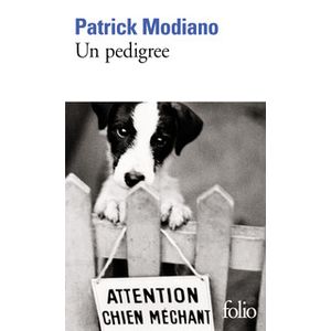 UN PEDIGREE - PATRICK MODIANO