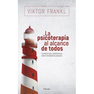 LA PSICOTERAPIA AL ALCANCE DE TODOS - VIKTOR E. FRANKL