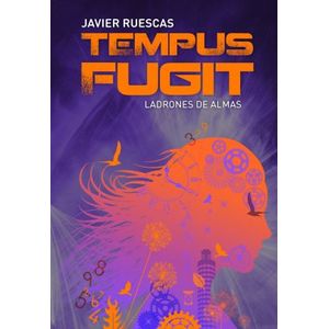 TEMPUS FUGIT - LADRONES DE ALMAS