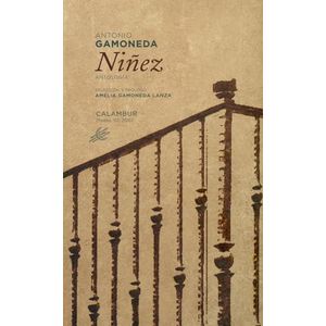 NIÑEZ - ANTONIO GAMONEDA