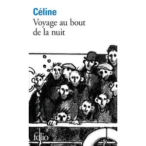 VOYAGE AU BOUT DE LA NUIT - CELINE LOUIS-FERDINAND