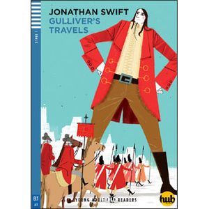 GULLIVER'S TRAVELS - YOUNG ADULT HUB READERS 1 (A1)