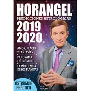 PREDICCIONES ASTROLOGICAS 2019-2020 HORANGEL