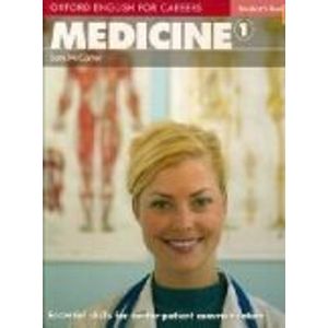 MEDICINE 1 - ENGLISH FOR CAREERS - STUDENT'S BOOK