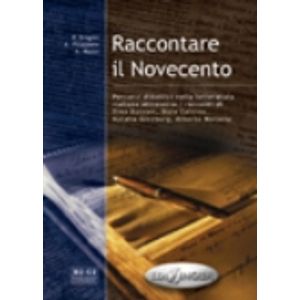 RACCONTARE IL NOVECENTO - B2/C2