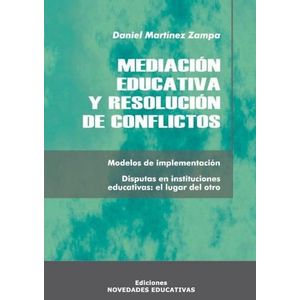MEDIACION EDUCATIVA Y RESOLUCION DE CONFLICTOS