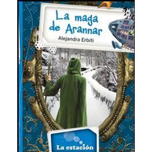 LA MAGA DE ARANNAR - LA ESTACION