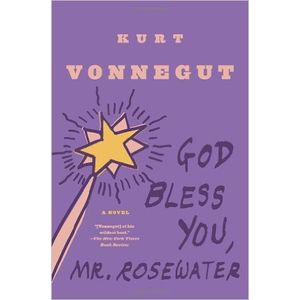 GOD BLESS YOU, MR.ROSEWATER - KURT VONNEGUT