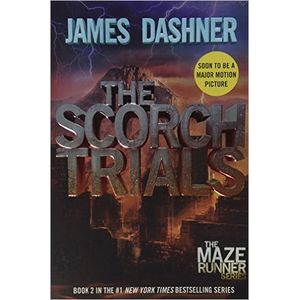 THE SCORCH TRIALS - THE MAZE RUNNER 2