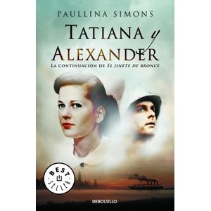 TATIANA Y ALEXANDER - EL JINETE DE BRONCE II