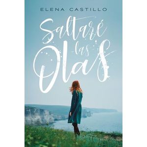 SALTARE LAS OLAS - ELENA CASTILLO