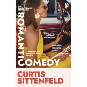 ROMANTIC COMEDY - CURTIS SITTENFELD