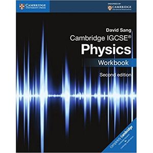 CAMBRIDGE IGCSE PHYSICS (2ND.EDITION) - WORKBOOK