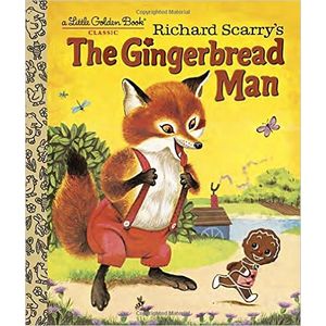 THE GINGERBREAD MAN - NANCY NOLTE - RICHARD SCARRY