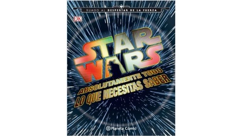 STAR WARS: ABSOLUTAMENTE TODO LO QUE NECESITAS SABER SBS Librerías