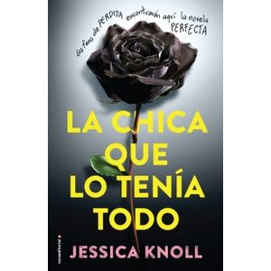 LA CHICA QUE LO TENIA TODO