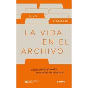 LA VIDA EN EL ARCHIVO