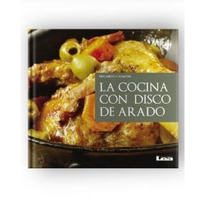 LA COCINA CON DISCO DE ARADO