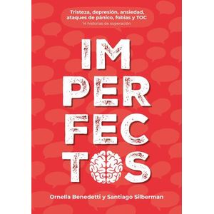IMPERFECTOS - ORNELLA BENEDETTI - SANTIAGO SILBERMAN