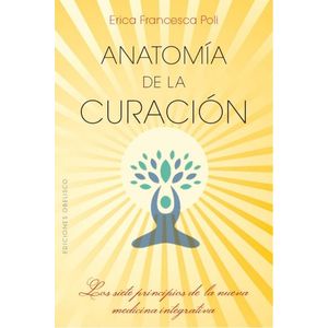 ANATOMIA DE LA CURACIÓN