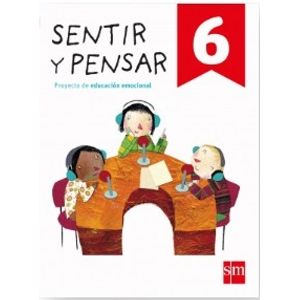 SENTIR Y PENSAR 6