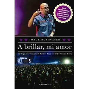 A BRILLAR, MI AMOR (2DA.EDICIÓN)
